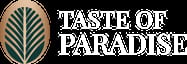 Taste of Paradise